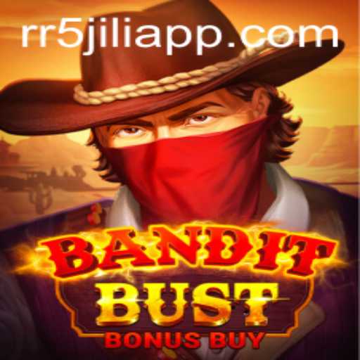 BanditBustBonusBuy Game: An Adventure Awaits